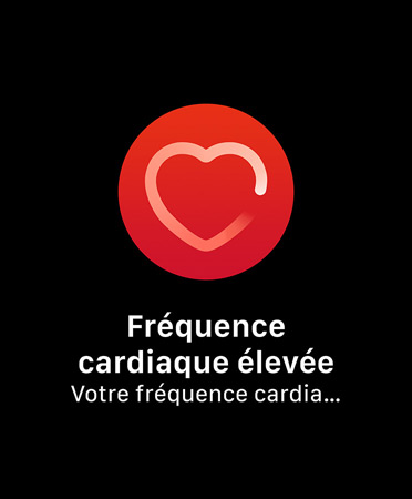 Interface affichant une notification de fréquence cardiaque élevée sur laquelle on peut lire : Fréquence cardiaque élevée Votre fréquence cardiaque a dépassé 120 ?BPM alors que vous sembliez être au repos depuis 10 minutes (début : 9 h 59)