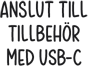Anslut till tillbeh?r med usb-c