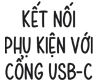 K?t n?i ph? ki?n qua c?ng USB-C